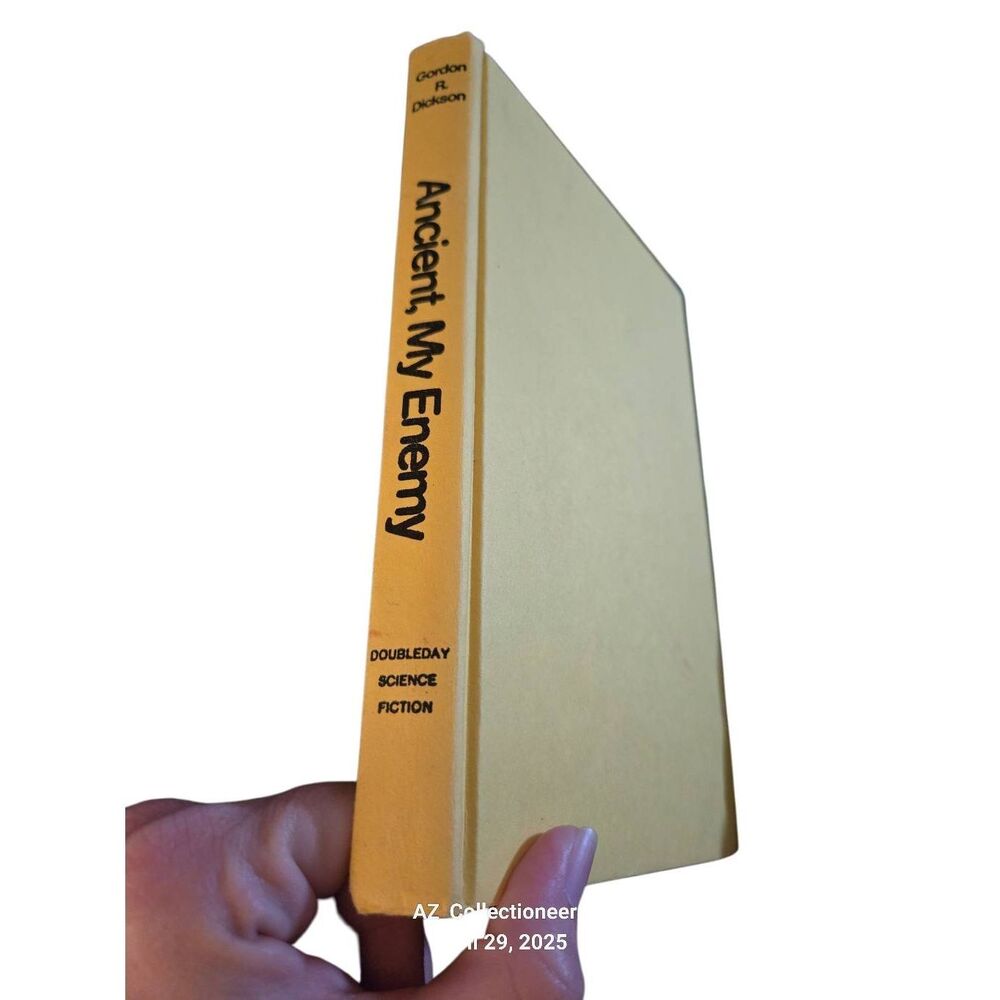 Ancient, my enemy by Gordon R. Dickson - doubleday science fiction